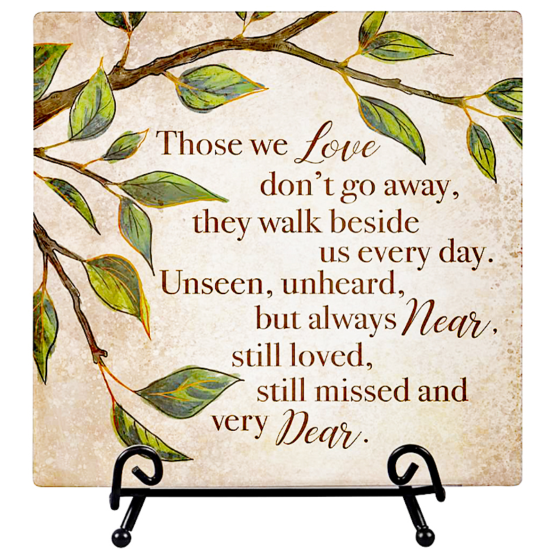 Those we Love...Plaque
